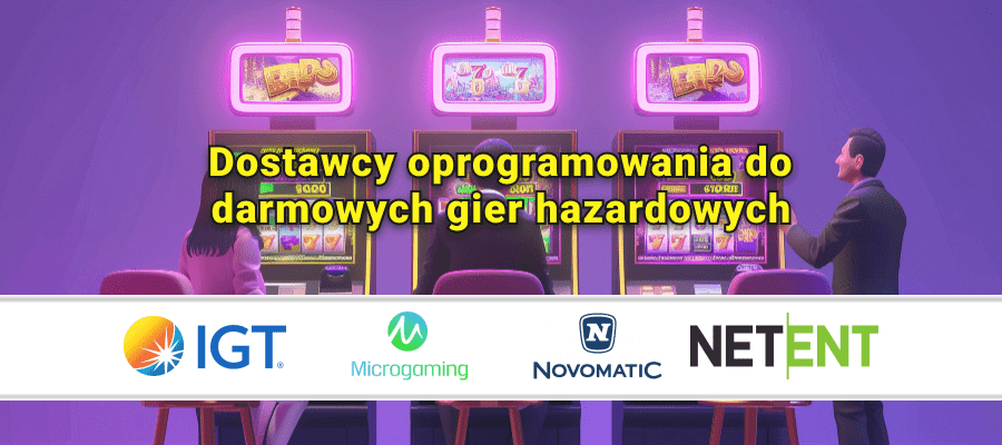 Najlepsi dostawcy oprogramowania do darmowych gier hazardowych